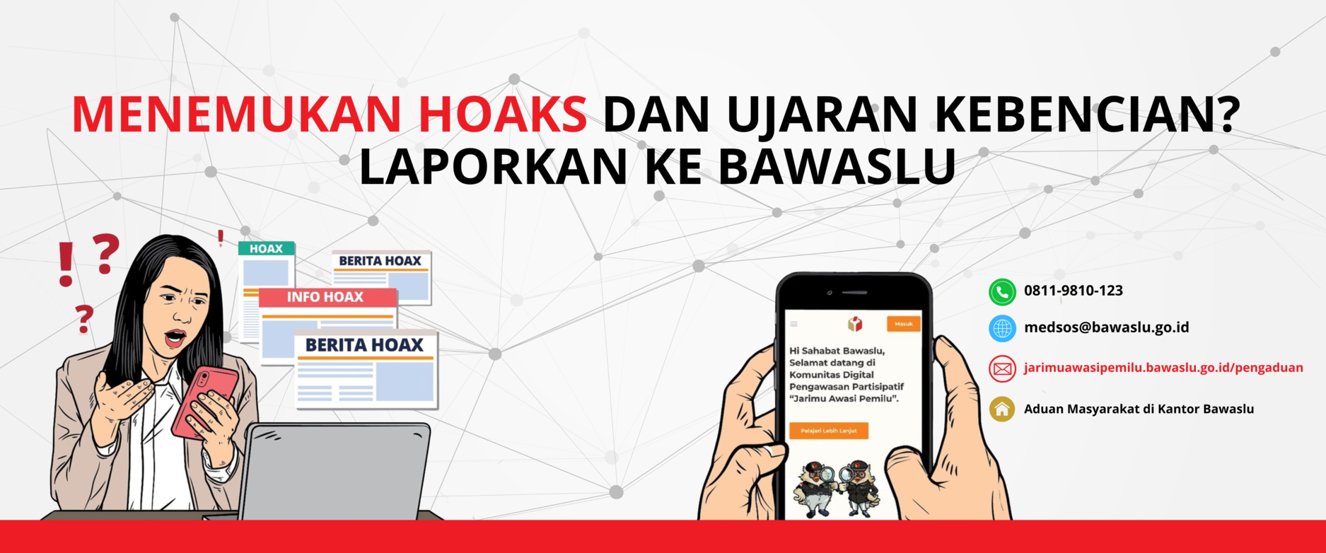 Laporkan Hoaks dan Ujaran Kebencian