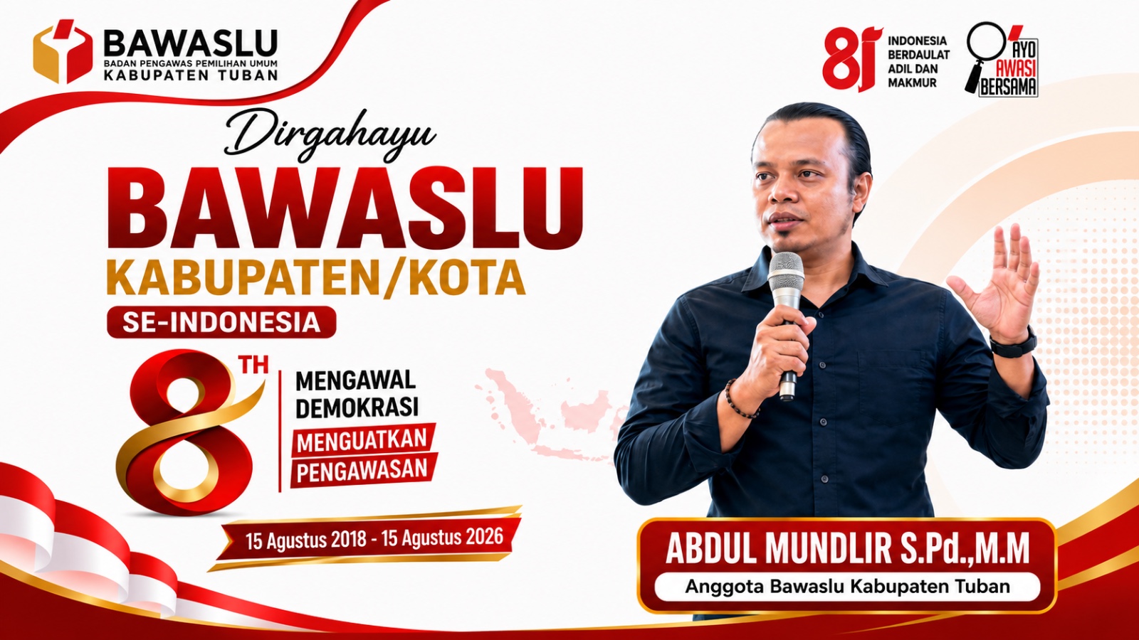 Mundlir_HUT 8 Bawaslu KabKota