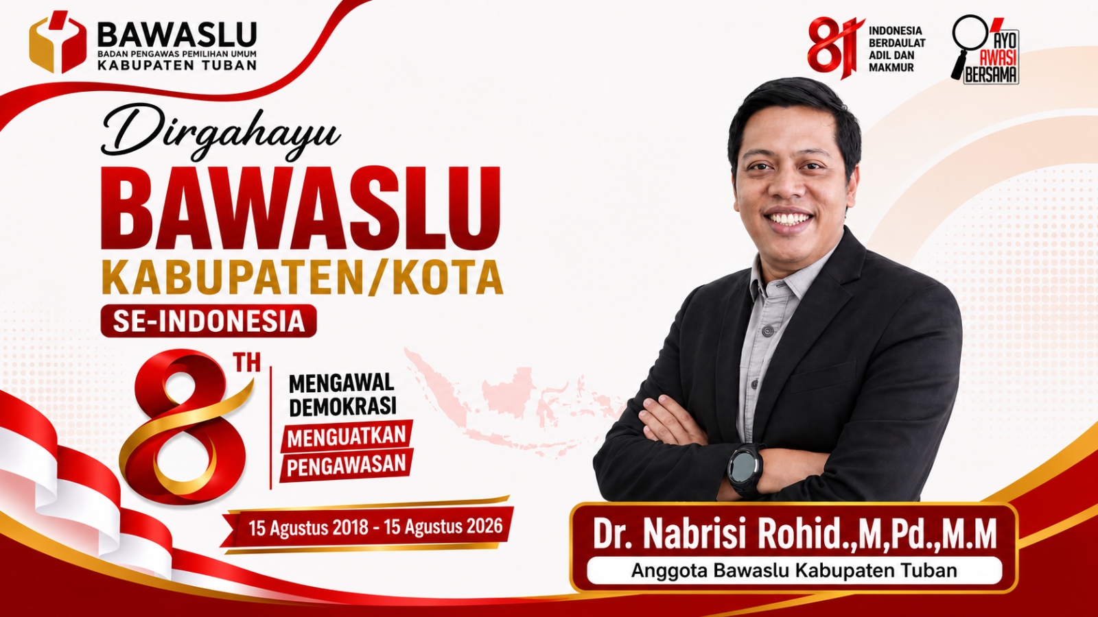 Nabrisi_HUT 8 Bawaslu KabKota